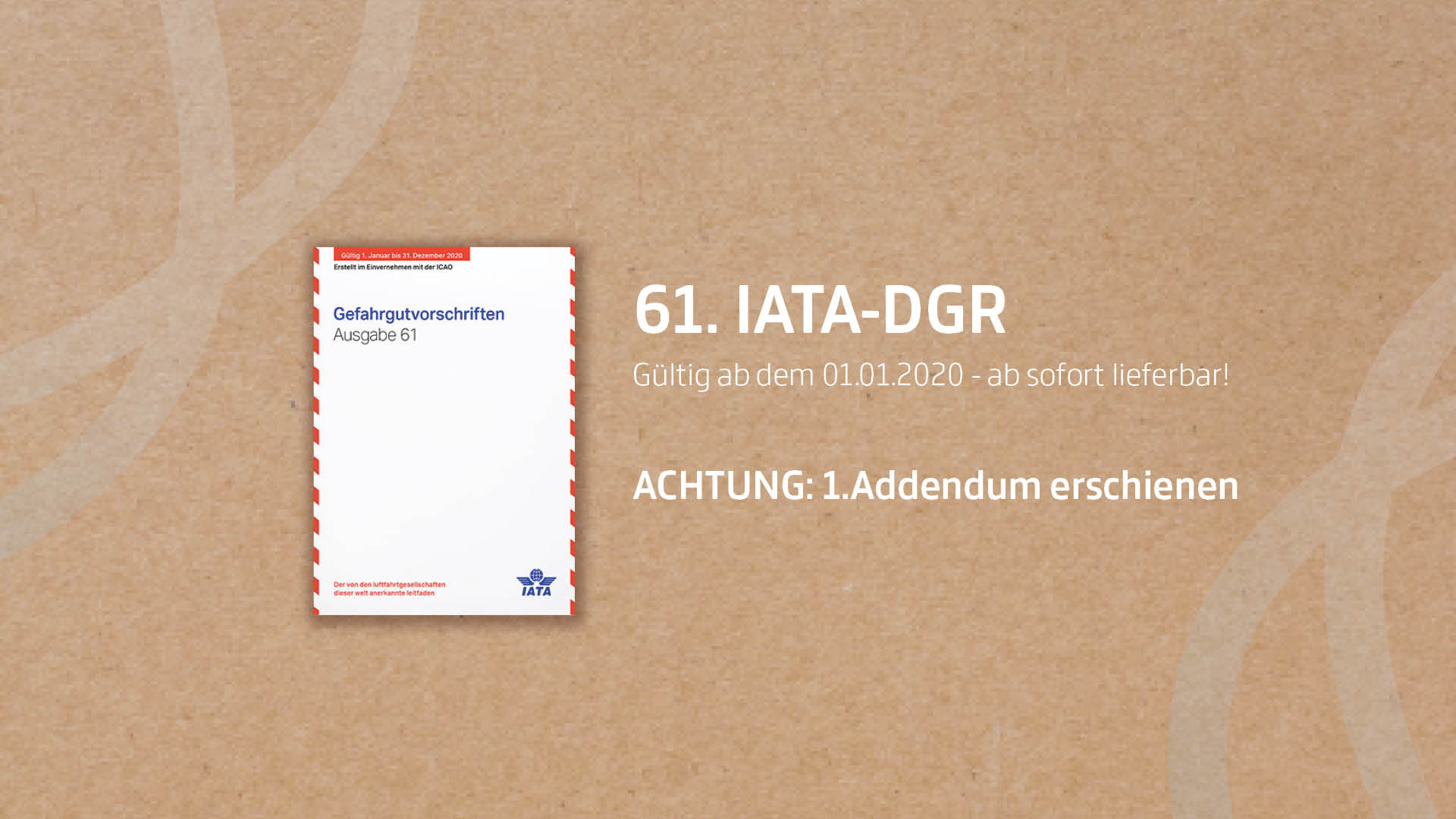 IATA DGR Gefahrgutvorschriften 2020 inkl. Addendum